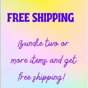 FREE SHIPPING!! Bundle two or more items and receive free shipping!!